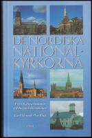 De nordiska nationalkyrkorna : Fr&aring;n Kalmarunionen till Borg&aring;deklarationen