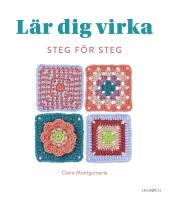 L&auml;r dig virka steg f&ouml;r steg