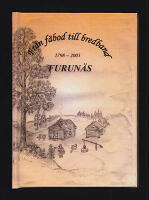Furun&auml;s 1798-2003 : Fr&aring;n f&auml;bod till bredband