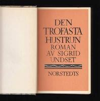Den trofasta hustrun : Roman