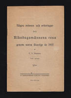 N&aring;gra minnen och erinringar fr&aring;n riksdagsm&auml;nnens resa genom norra Sverige &aring;r 1921