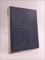 Bilder fr&aring;n Sverige : Femhundratjugutre originalfotografier, belysande natur och kultur i g&aring;ngen tid och nutid