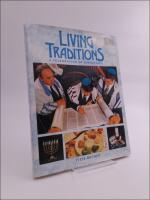 Living Traditions : A Celebration of Jewish Life