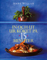 In och ut ur k&ouml;ket p&aring; 15 minuter