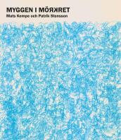 Myggen i m&ouml;rkret