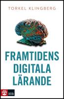 Framtidens digitala l&auml;rande