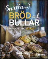 Sn&auml;llare br&ouml;d och bullar bakade med dinkel