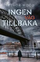 Ingen v&auml;g tillbaka