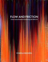Flow and friction : On the tactical potential of interfacing with Glitch Art