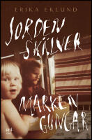 Jorden sk&auml;lver marken gungar