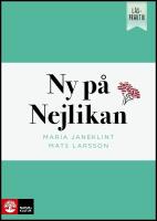 L&auml;spraktik Ny p&aring; Nejlikan