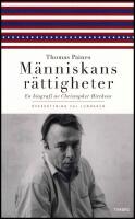 Thomas Paines M&auml;nniskans r&auml;ttigheter : En biografi