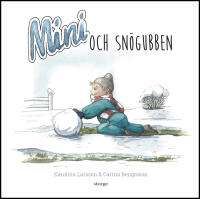 Mini och sn&ouml;gubben