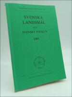 Svenska landsm&aring;l och svenskt folkliv : 1993
