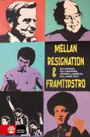 Mellan resignation och framtidstro : Livsvillkor och l&auml;rande hos f&ouml;rortens unga