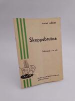 Skeppsbrutna : Talk&ouml;rspj&auml;s i en akt