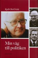 Min v&auml;g till politiken