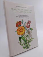 Fr&aring;n Pier de' Crescenzi till Albrecht Thaer : Om n&aring;gra m&auml;rkv&auml;rdigheter i Kungl. Skogs- och Lantbruksakademiens biblioteks &auml;ldre boksamling