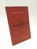 Christianity : Being notes of lectures delivered in 1895