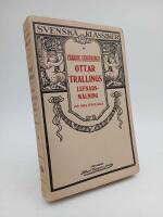 Ottar Trallings lefnads-m&aring;lning : Ur enkeprostinnan Skarps g&ouml;mmor ben&auml;get meddelad