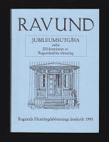 Ravund : Ragunda Hembygdsf&ouml;rening &aring;rsskrift 1995 [17:e &aring;rg]