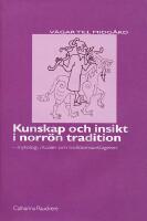 Kunskap och insikt i norr&ouml;n tradition