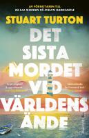 Det sista mordet vid v&auml;rldens &auml;nde