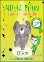 Snurra Pyton! : (valp + hundutst&auml;llning = d&aring;lig id&eacute;)