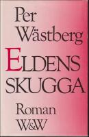 Eldens skugga