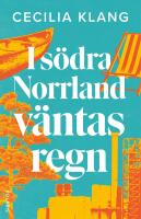 I s&ouml;dra Norrland v&auml;ntas regn