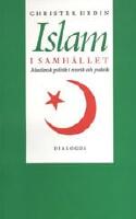 Islam i samh&auml;llet : Muslimsk politik i retorik och praktik