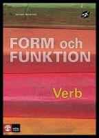 Mål Form och funktion Verb, andra upplagan