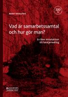 Vad &auml;r samarbetssamtal och hur g&ouml;r man? : En liten introduktion till famil