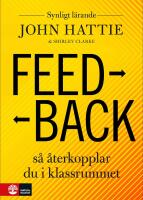 Feedback : S&aring; &aring;terkopplar du i klassrummet