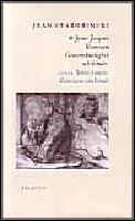 Jean-Jacques Rousseau : Genomskinlighet och hinder ; j&auml;mte Boten i soten : Rousseaus t&auml;nkande