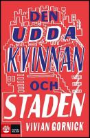Den udda kvinnan och staden