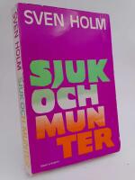 Sjuk och munter