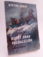 Ropet fr&aring;n V&aring;ldalssj&ouml;n