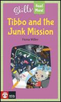Skills Read More! Tibbo and the Junk Mission