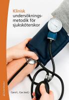 Klinisk unders&ouml;kningsmetodik f&ouml;r sjuksk&ouml;terskor