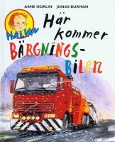 H&auml;r kommer b&auml;rgningsbilen