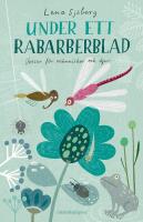 Under ett rabarberblad : Verser f&ouml;r m&auml;nniskor och djur