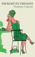 Frukost p&aring; Tiffany's