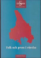 Folk och press i r&ouml;relse