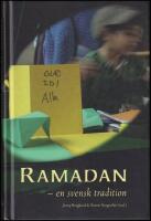 Ramadan : En svensk tradition