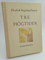 Tre h&ouml;gtider