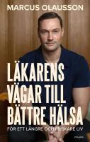 L&auml;karens v&auml;gar till b&auml;ttre h&auml;lsa