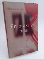 En praktisk man : Roman