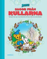 Bamse Sagor fr&aring;n Kullarna, volym 1