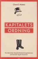 Kapitalets ordning : Hur ekonomer skapade åtstramningsdoktrinen och banade väg för fascismen